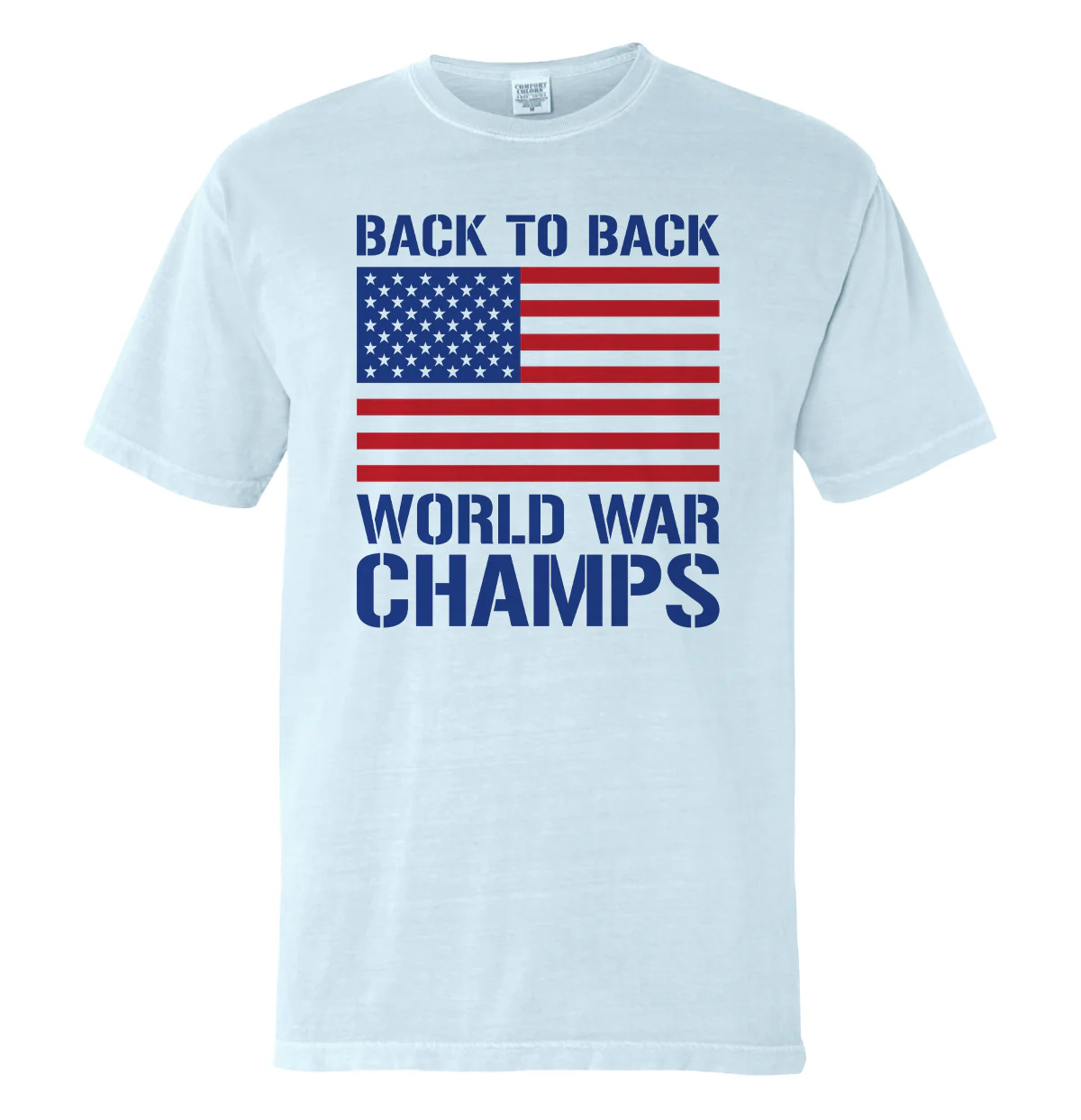 Back to Back World War Champs (Front) - Image 7