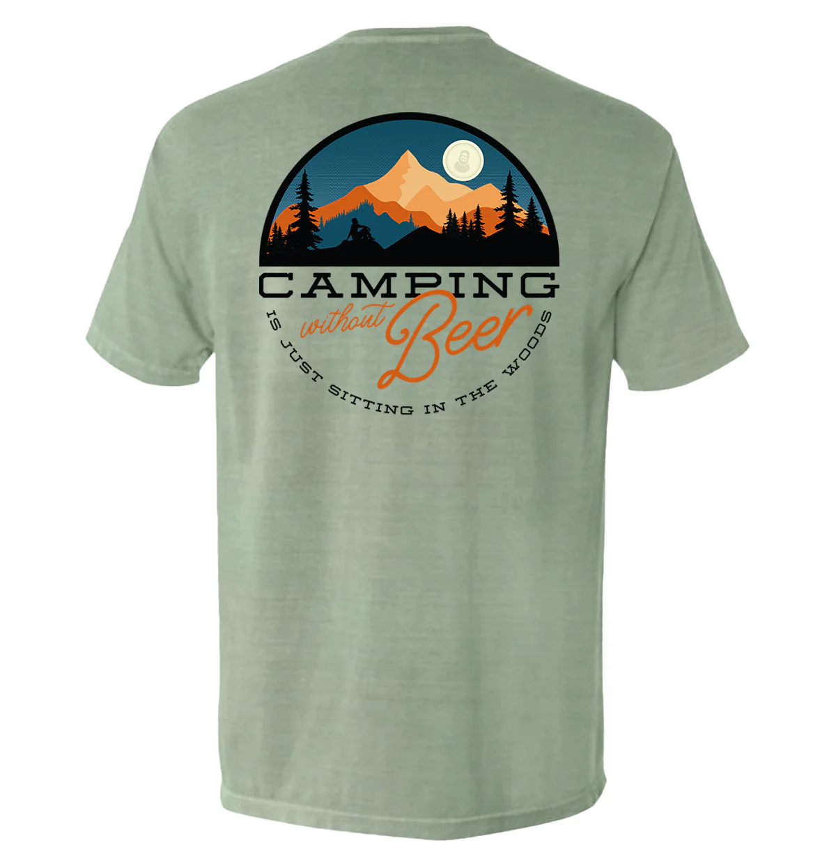 Camping Without Beer is Just Sitting in the Woods - Image 17
