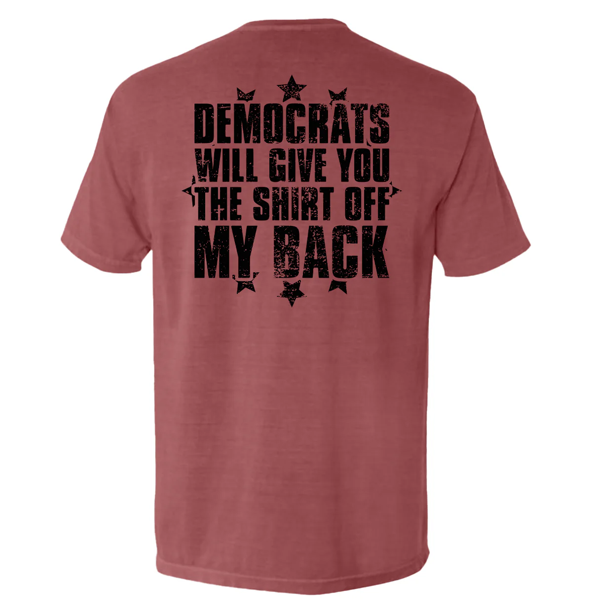 Democrats Will Give You The Shirt Off My Back - Image 3