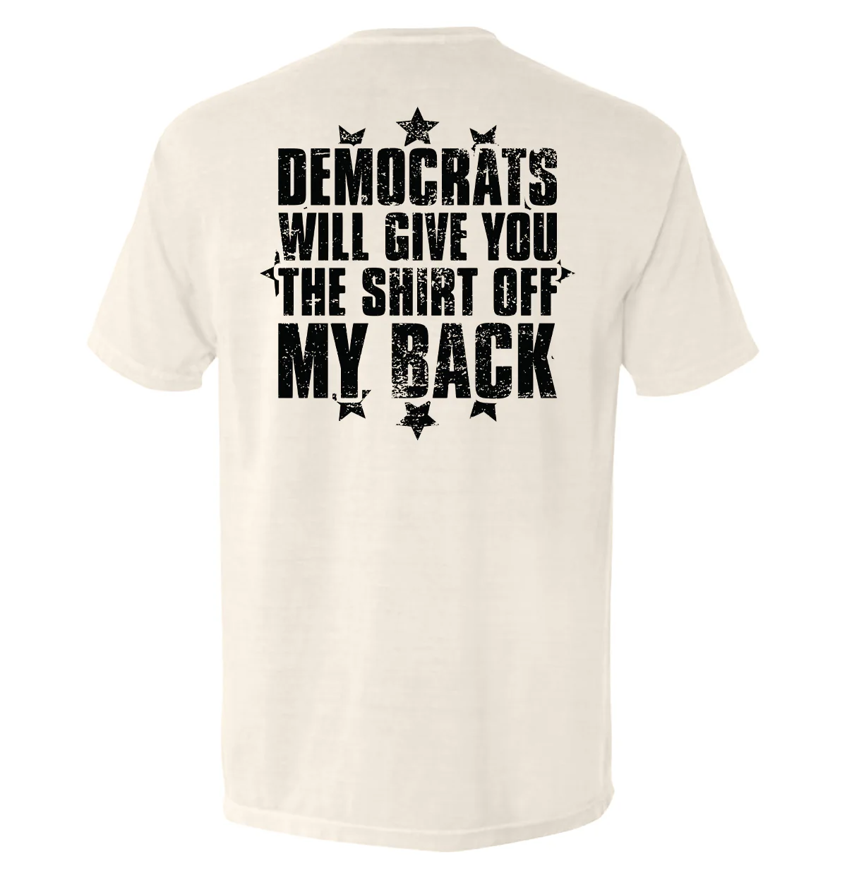 Democrats Will Give You The Shirt Off My Back - Image 4