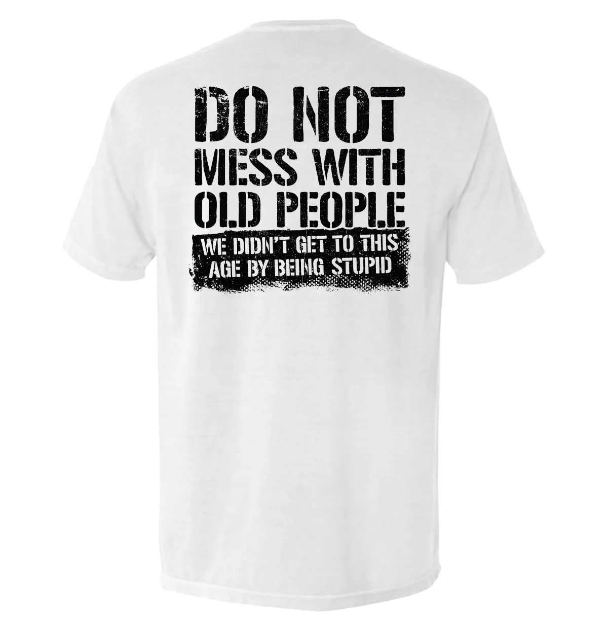 Do Not Mess With Old People - Image 10