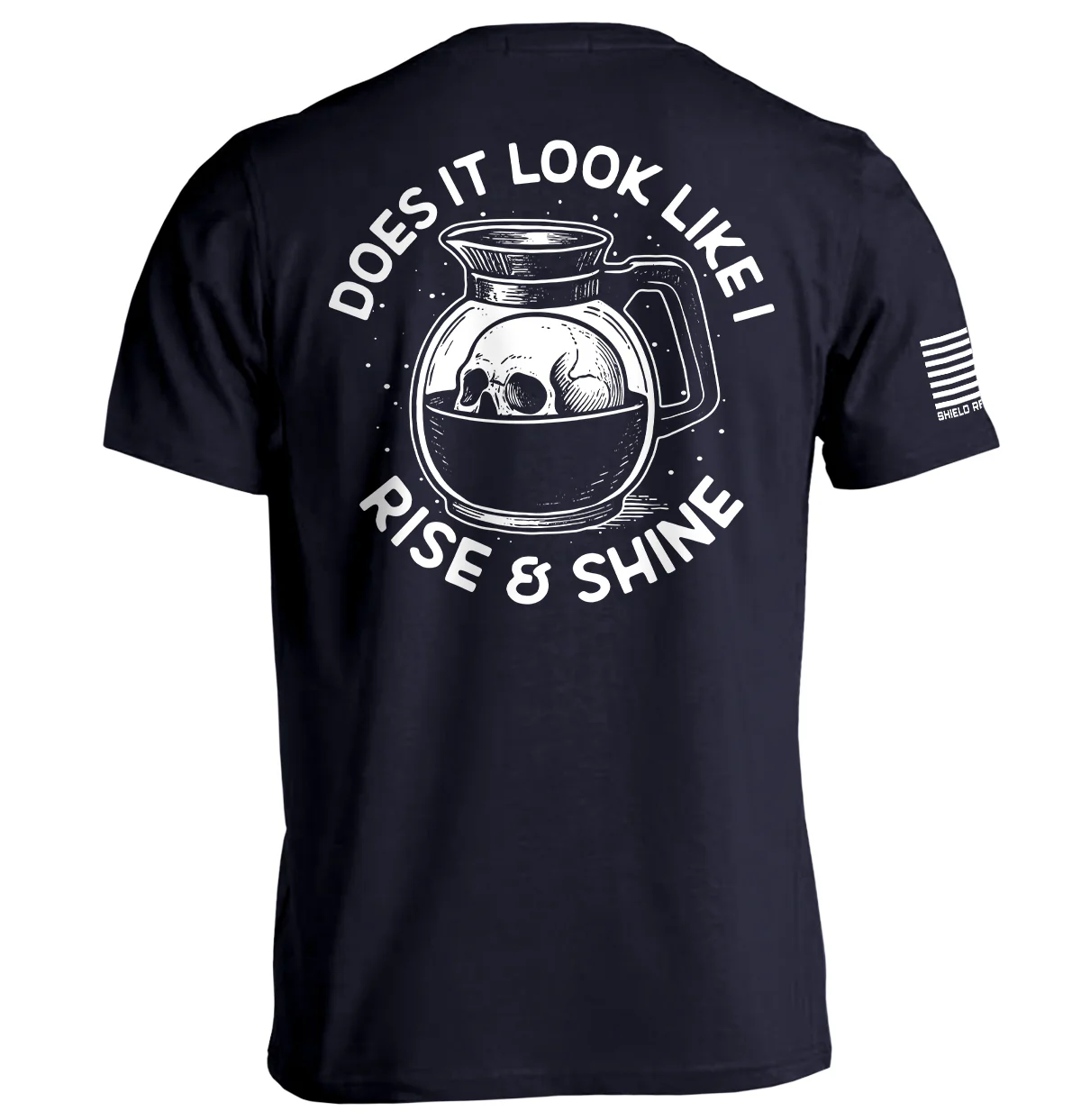 Does It Look Like I Rise & Shine - Image 10