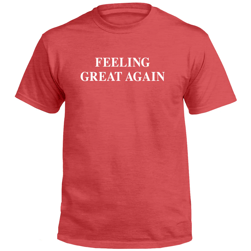 Feeling Great Again (Front) - Image 3