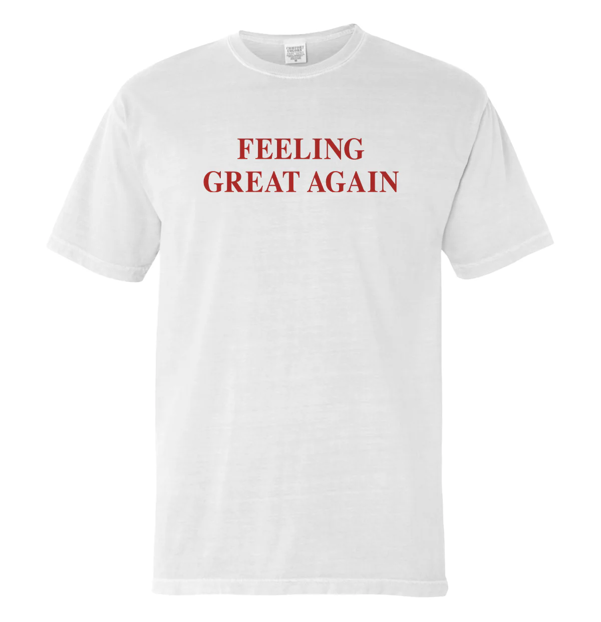 Feeling Great Again (Front) - Image 9