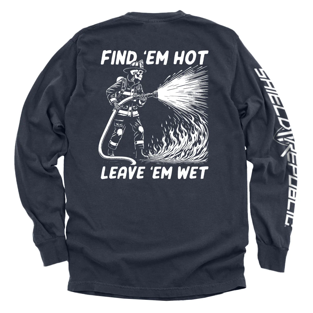 Find 'em Hot Leave 'em Wet - Image 6