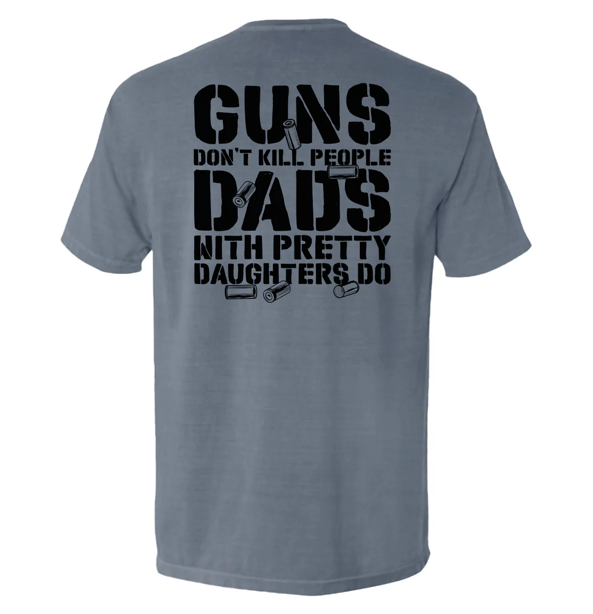 Guns Don't Dads With Daughters Do - Image 4
