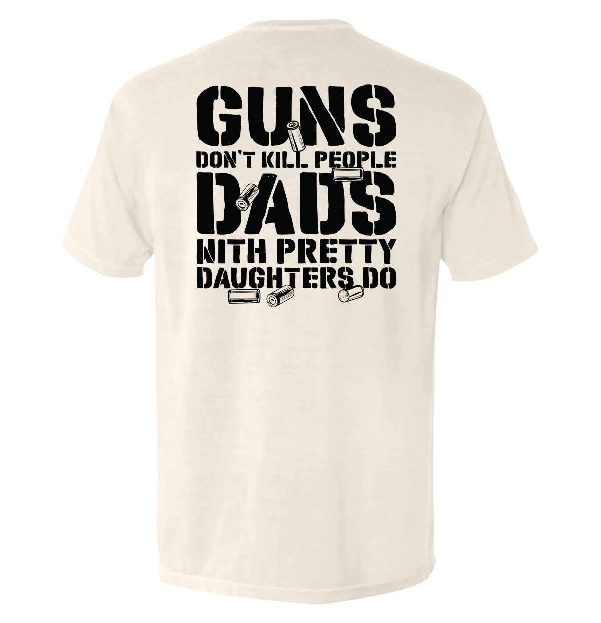 Guns Don't Dads With Daughters Do - Image 5