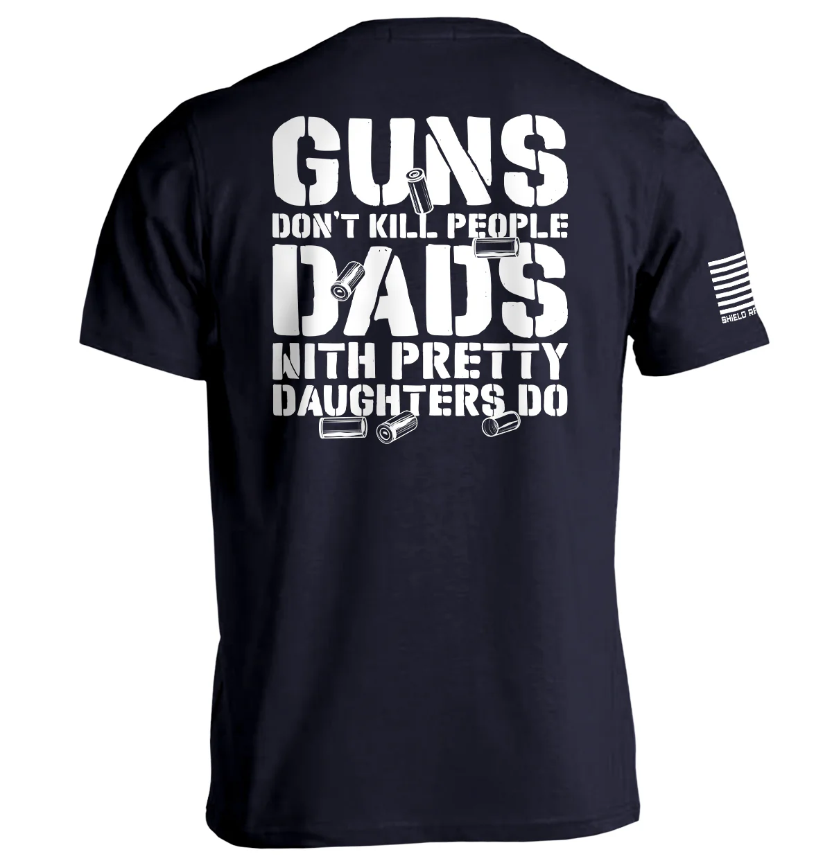 Guns Don't Dads With Daughters Do - Image 9
