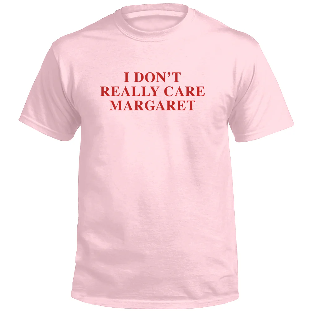 I Don't Really Care Margaret (Front Print) - Image 2