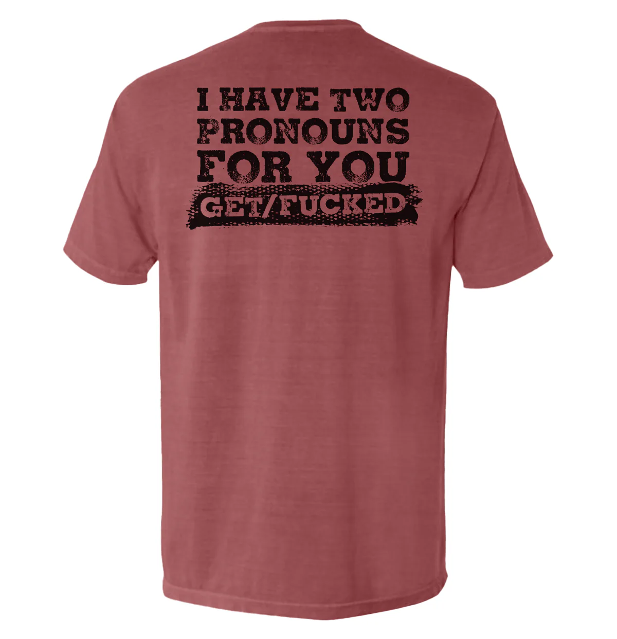I Have Two Pronouns For You Get/Fucked - Image 10