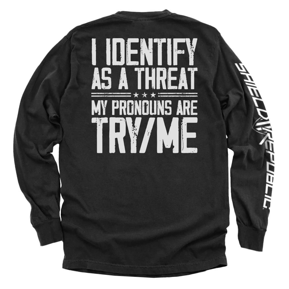 I Identify As A Threat - Image 3