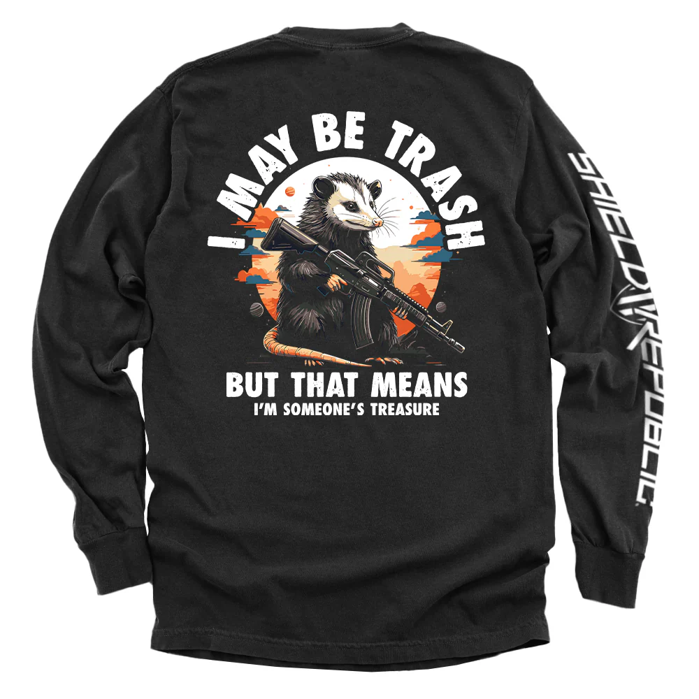 I may be trash but that means I'm someone's treasure Opossum - Image 2