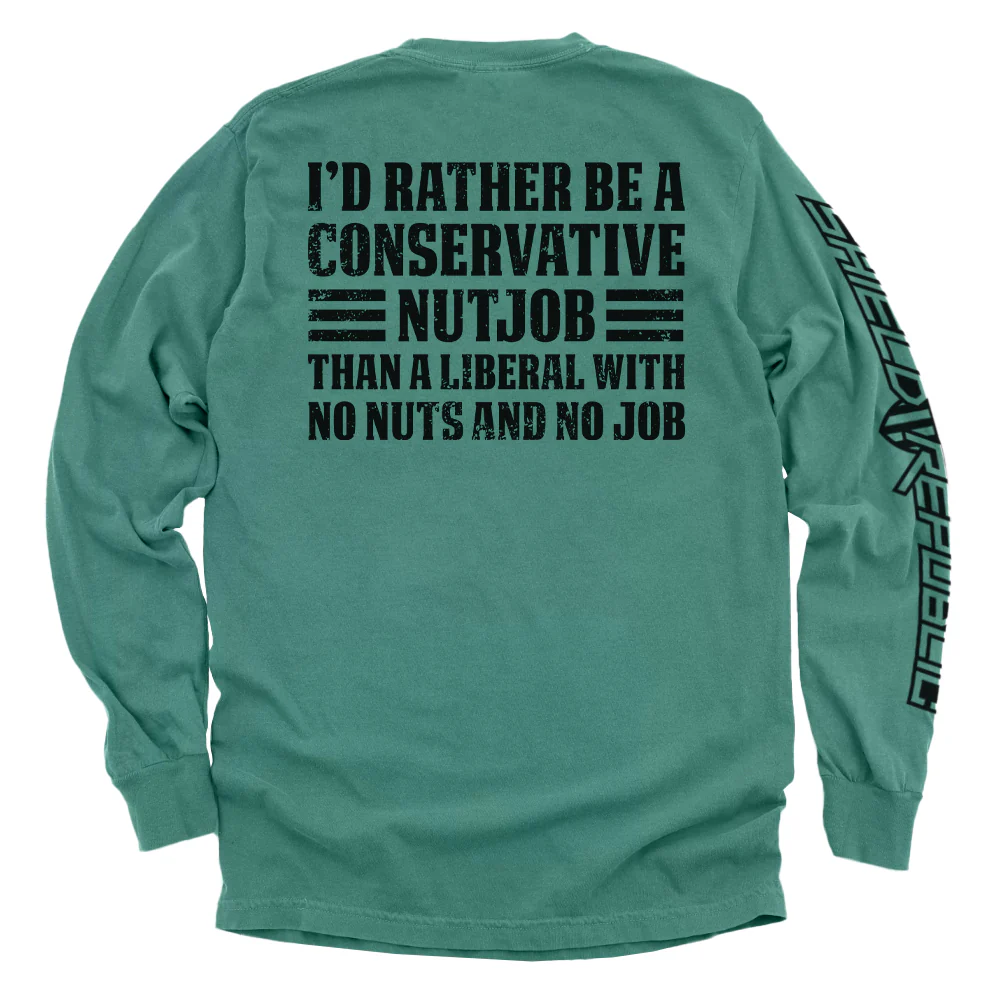 I'd Rather Be A Conservative Nutjob - Image 8