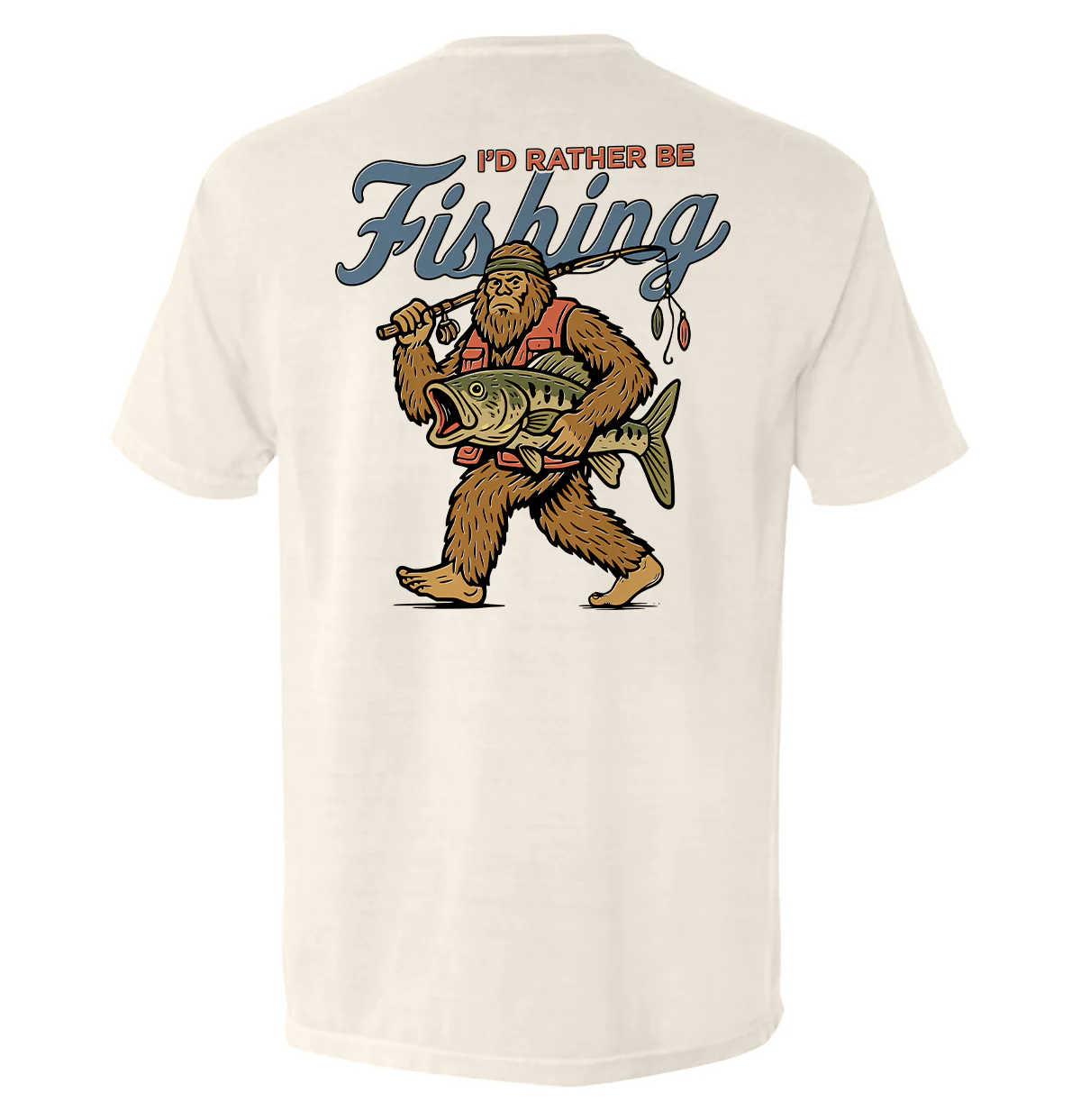 I'd Rather Be Fishing Bigfoot - Image 5