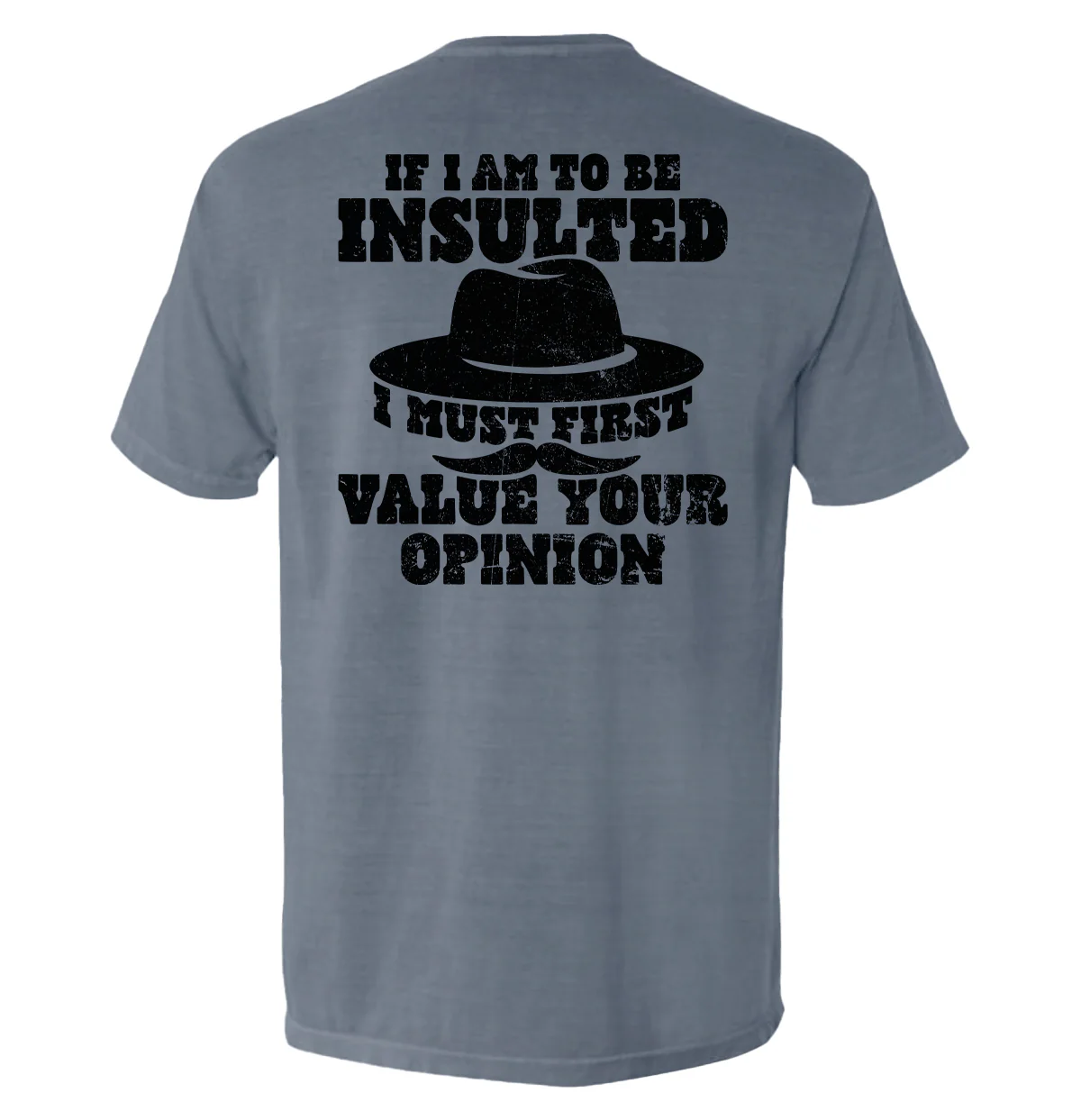 If I Am To Be Insulted - Image 3