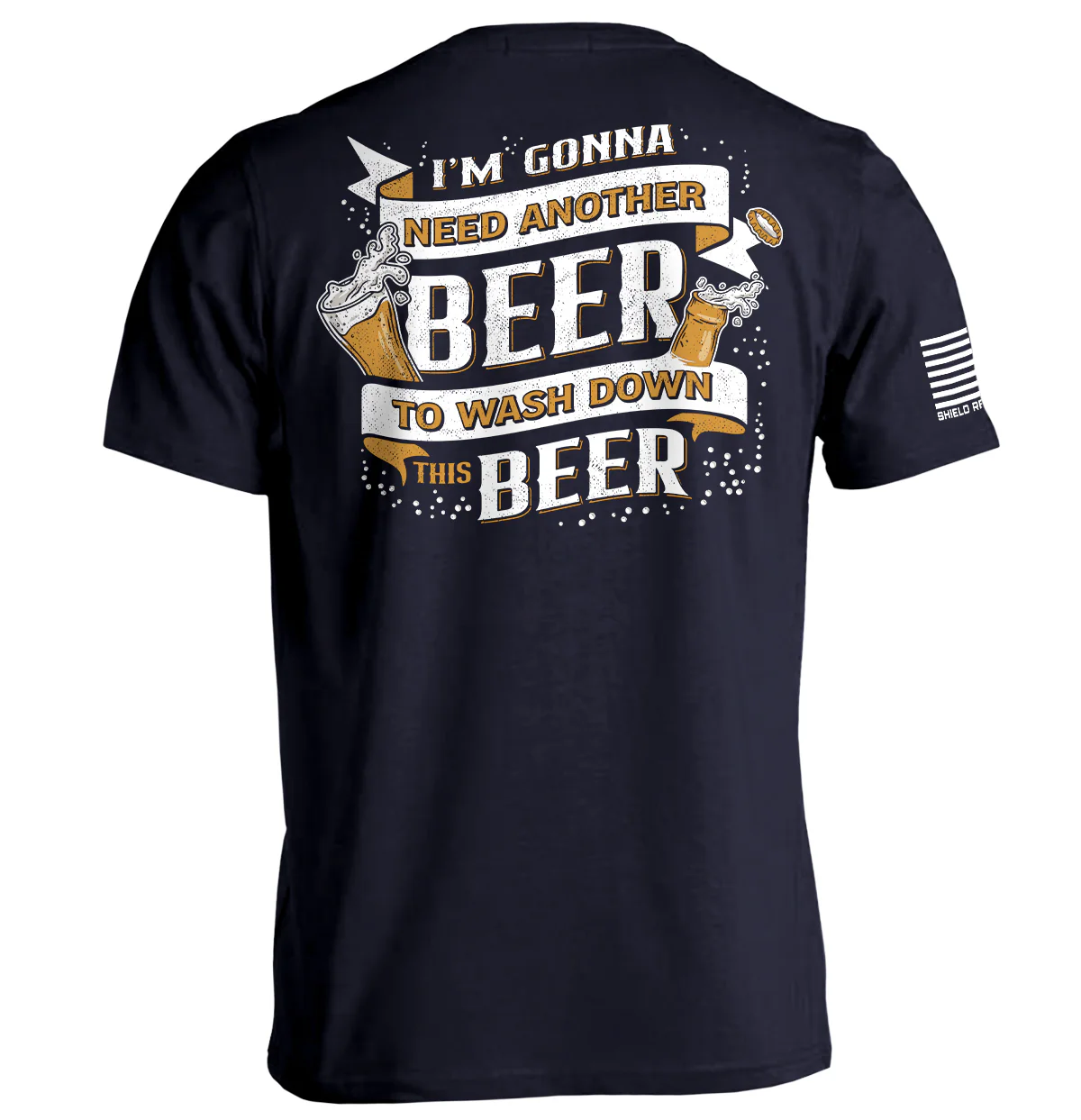 I'm Gonna Need Another Beer to Wash Down This Beer - Image 2