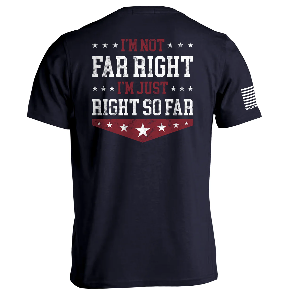 I'm Not Far Right I'm Just Right So Far - Image 4