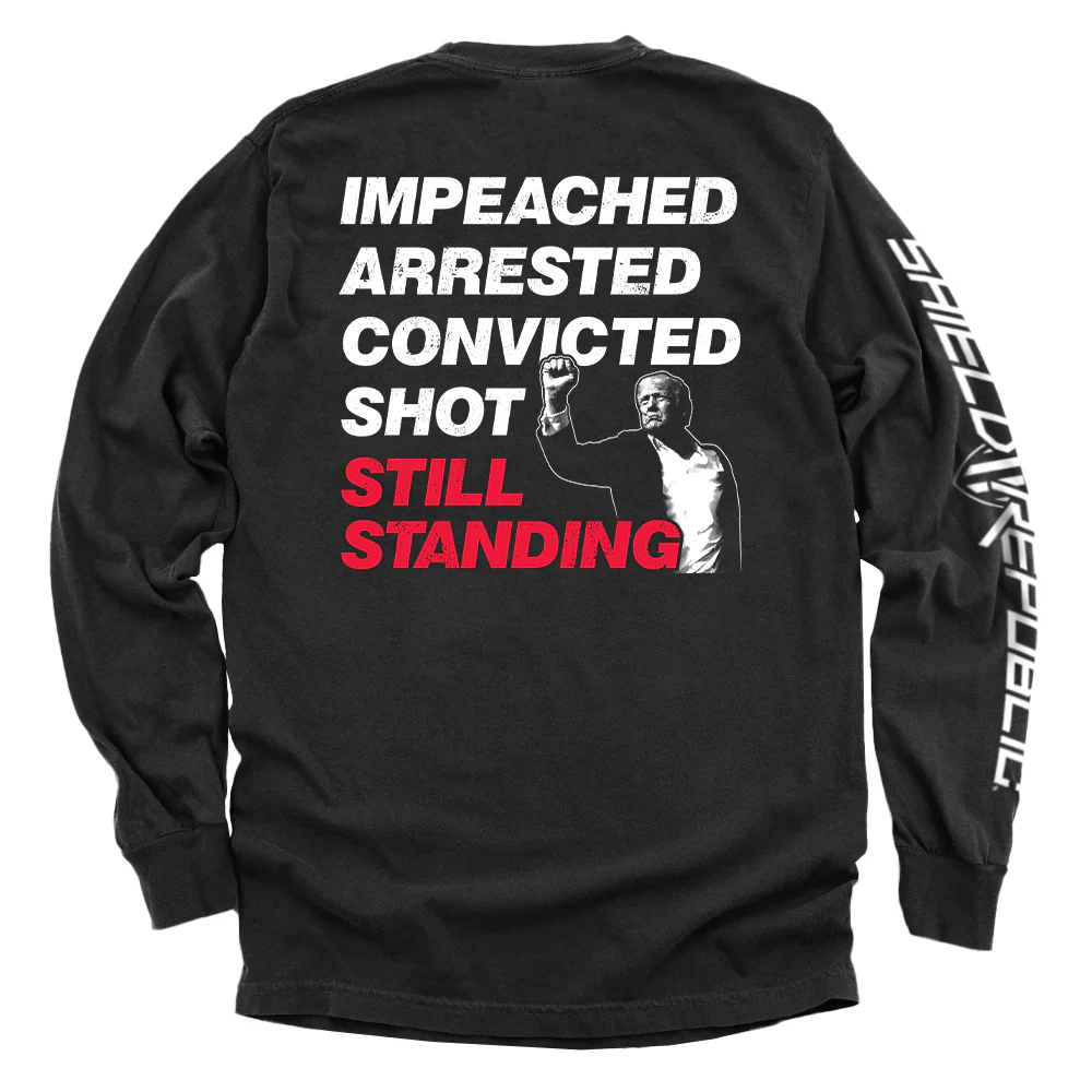 Impeached Arrested Convicted Shot Still Standing - Image 3