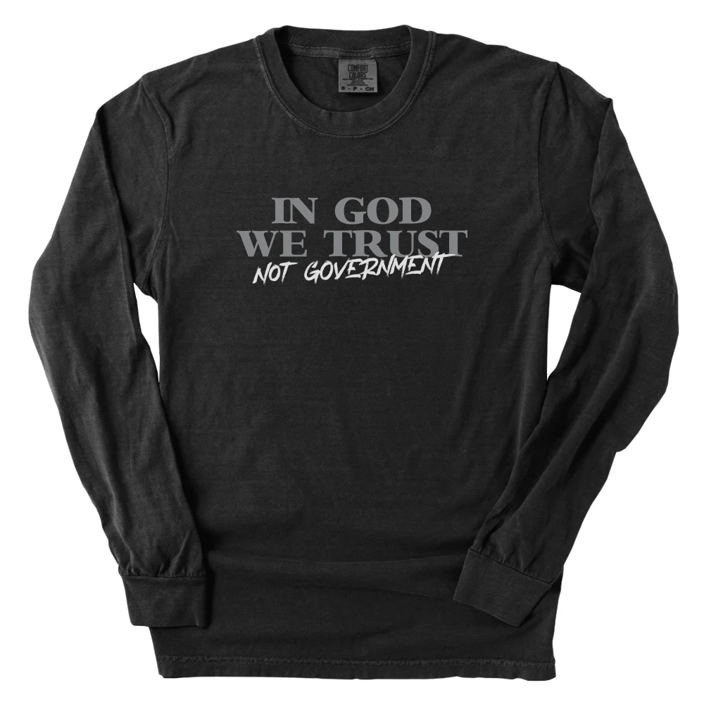 In God We Trust Not Government - Image 4