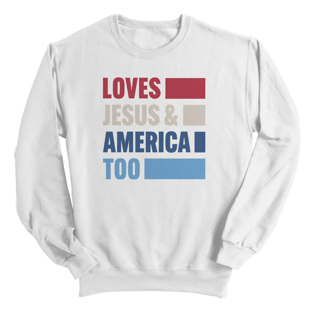 Loves Jesus & America Too Bold (Front) - Image 10