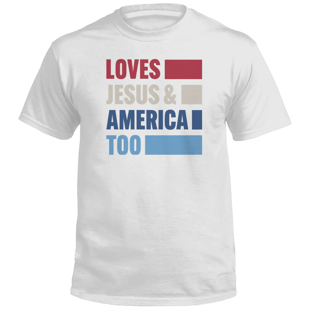 Loves Jesus & America Too Bold (Front) - Image 4