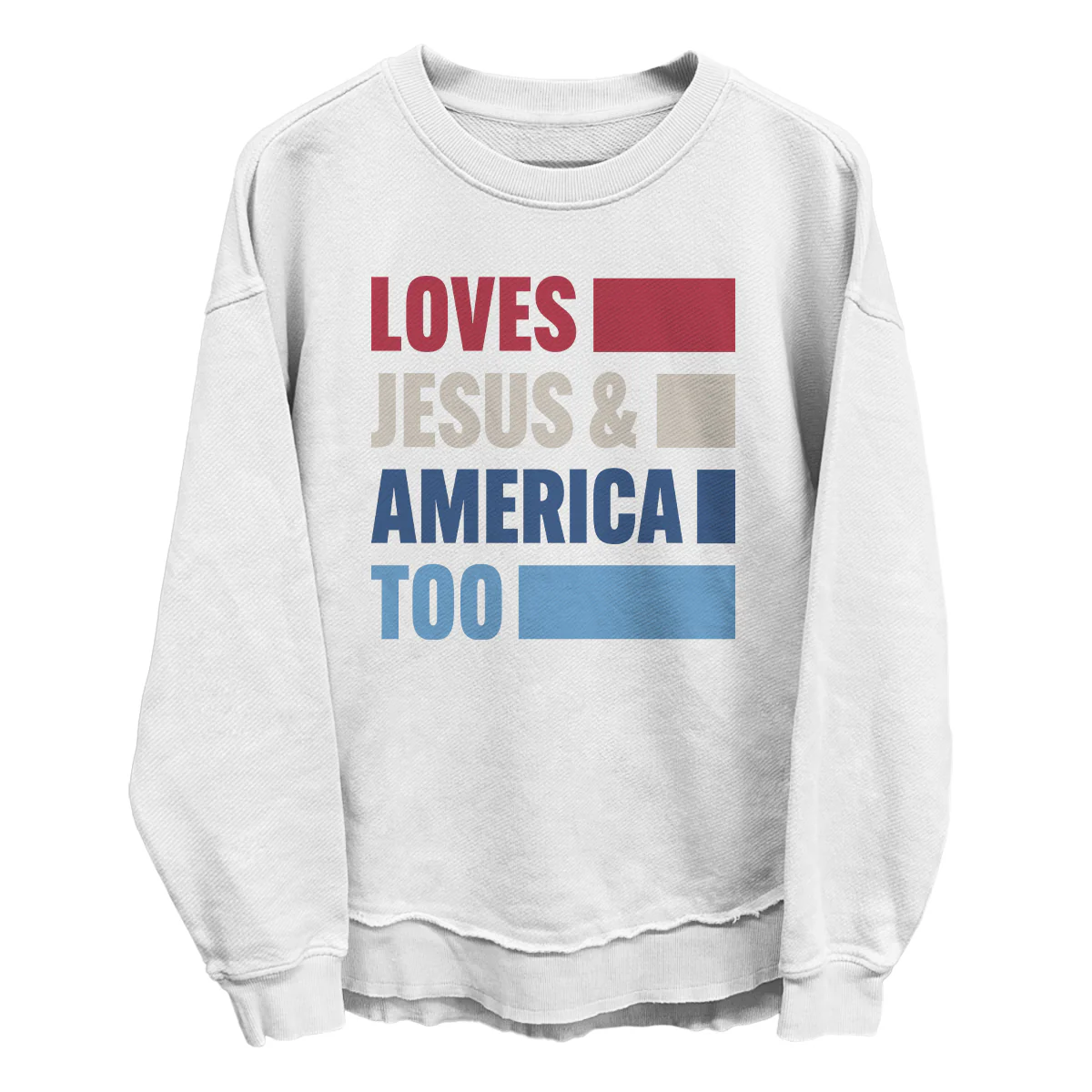 Loves Jesus & America Too Bold (Front) - Image 8