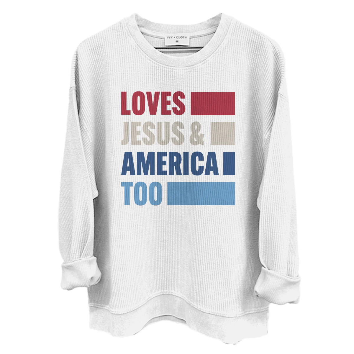 Loves Jesus & America Too Bold (Front) - Image 9