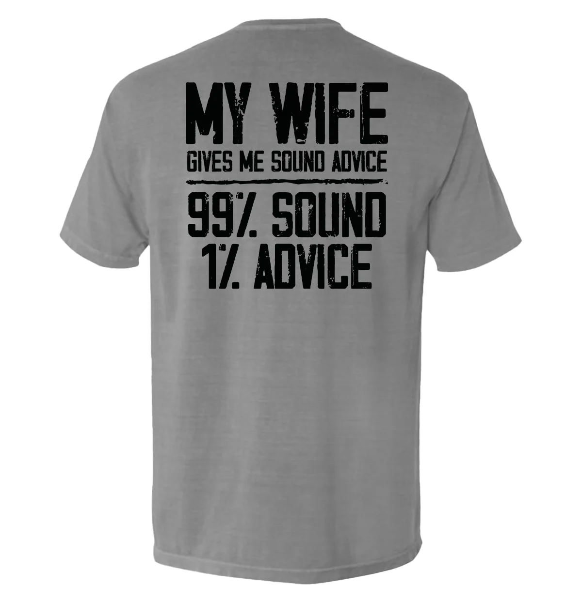 My Wife Gives Me Sound Advice - Image 3