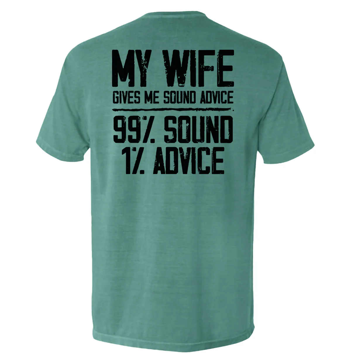 My Wife Gives Me Sound Advice - Image 4