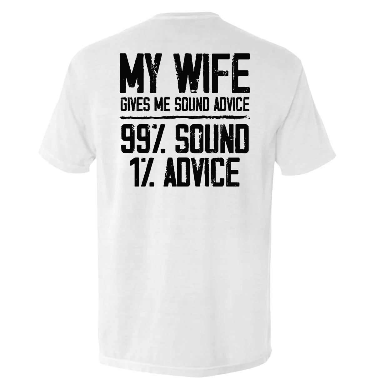 My Wife Gives Me Sound Advice - Image 5