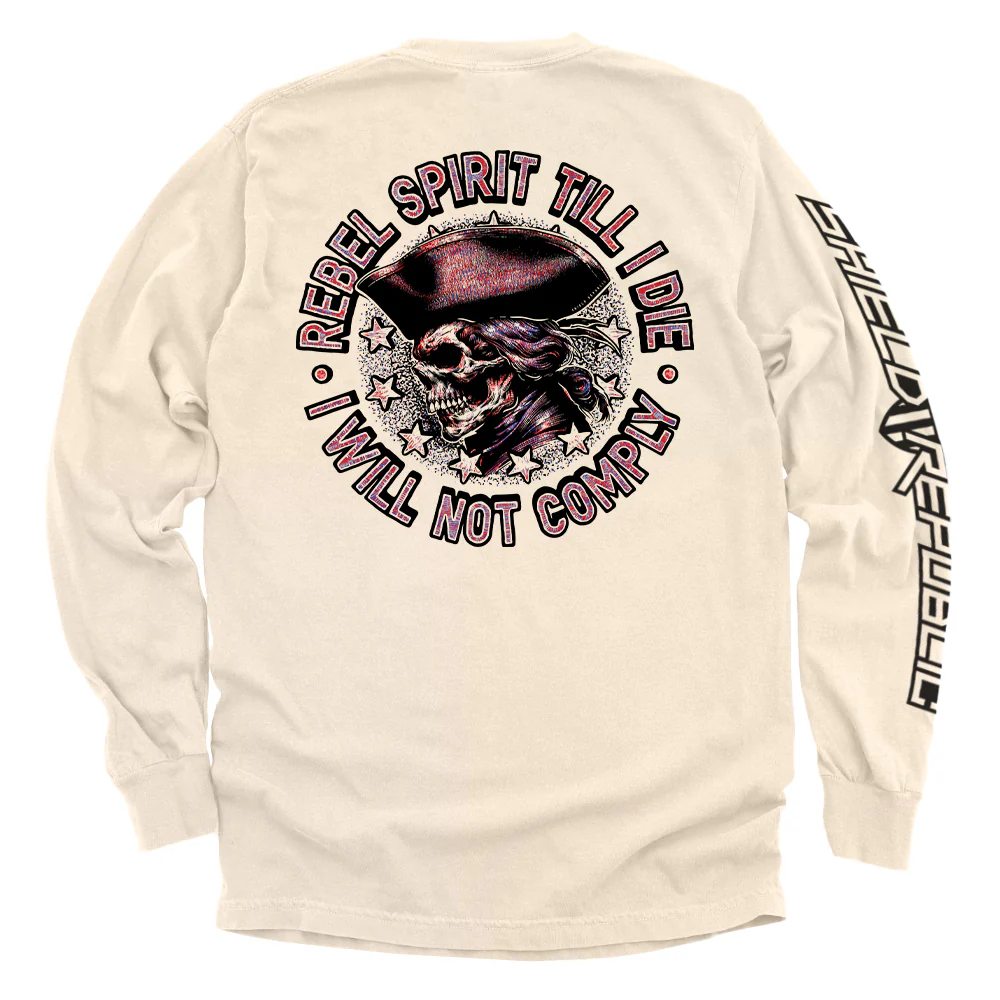 Rebel Spirit Till I Die I Will Not Comply - Image 4