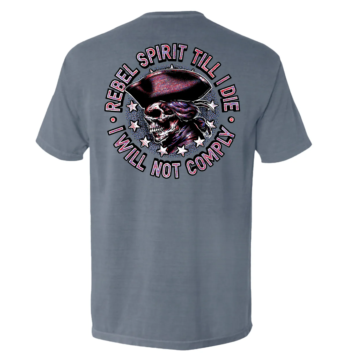 Rebel Spirit Till I Die I Will Not Comply - Image 5