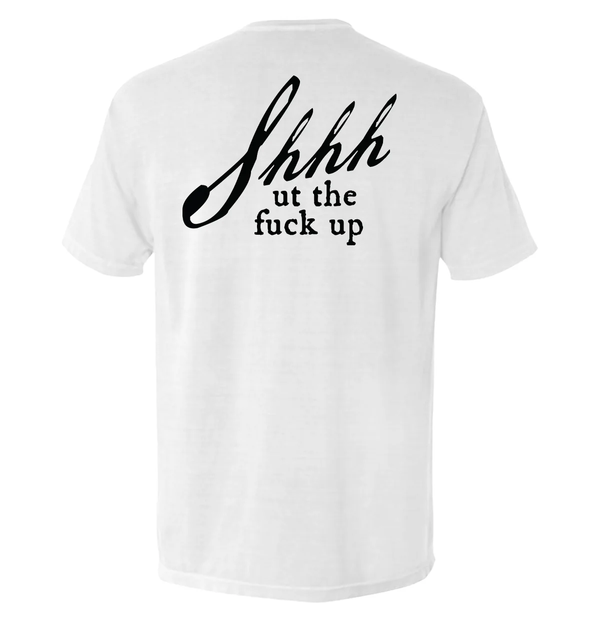 Shh-ut The Fuck Up - Image 5