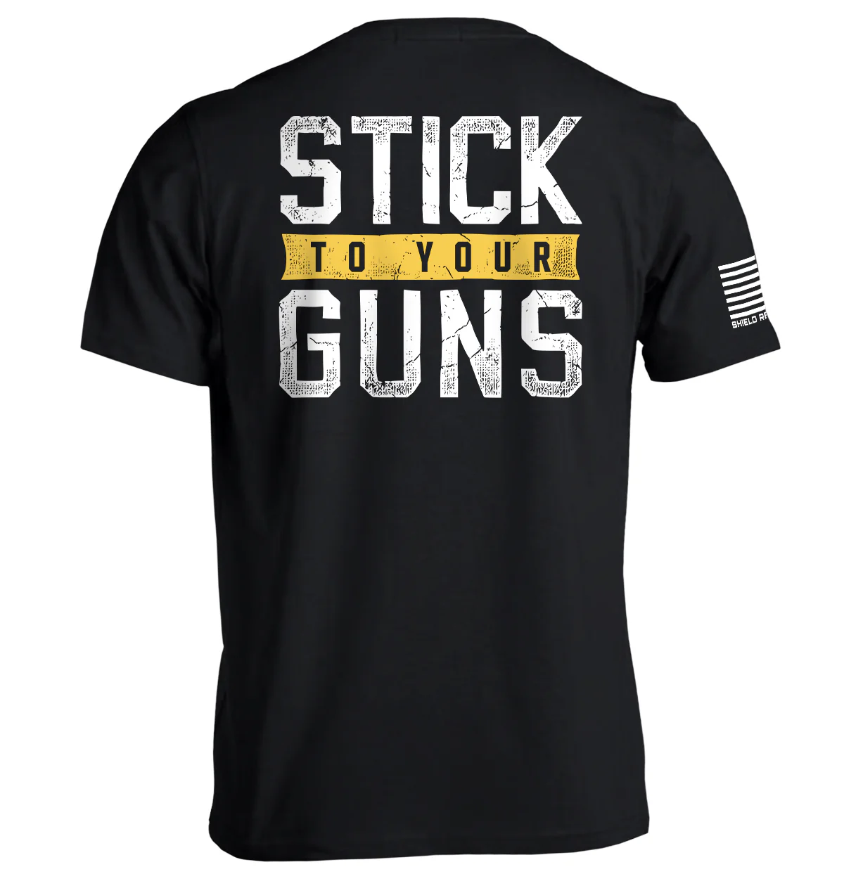 Stick To Your Guns Distressed