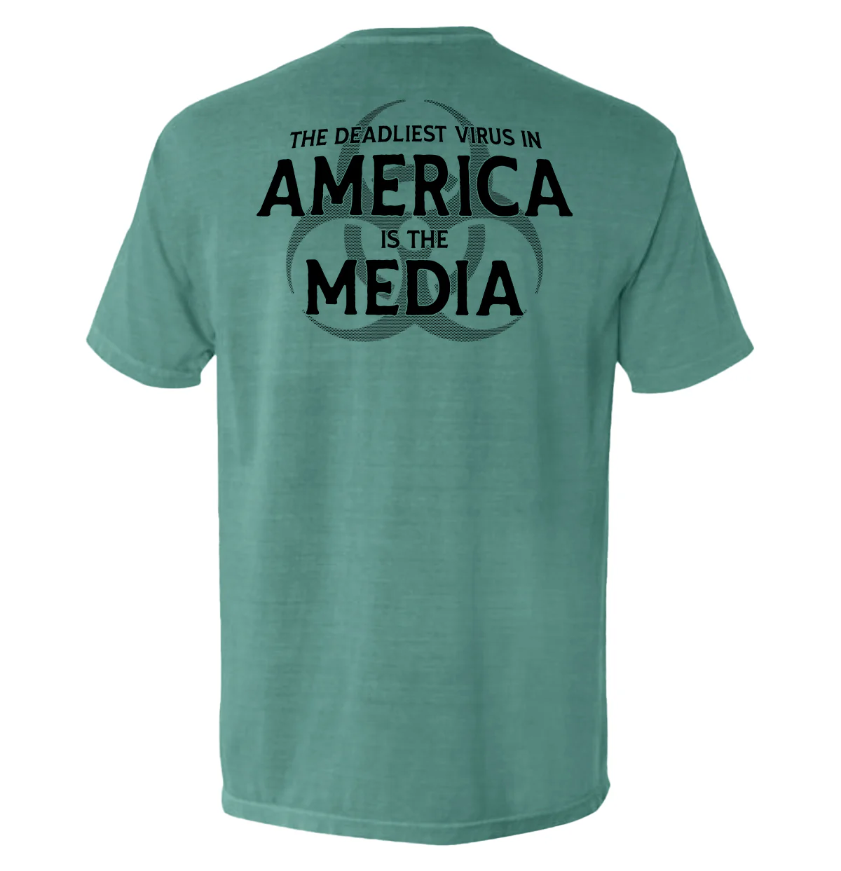 The Deadliest Virus in America is the Media (Black) - Image 7