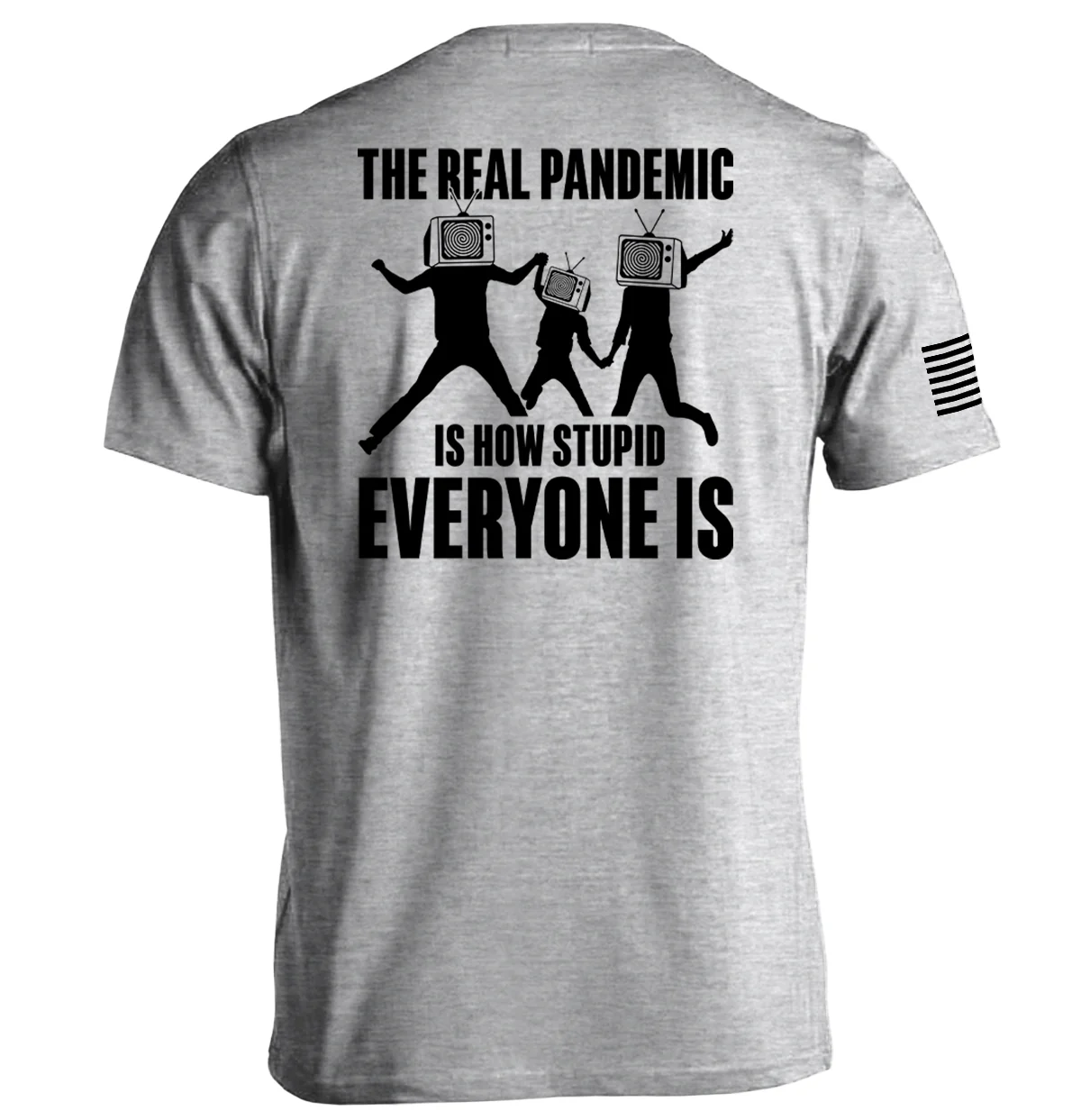 The Real Pandemic is how Stupid Everyone Is