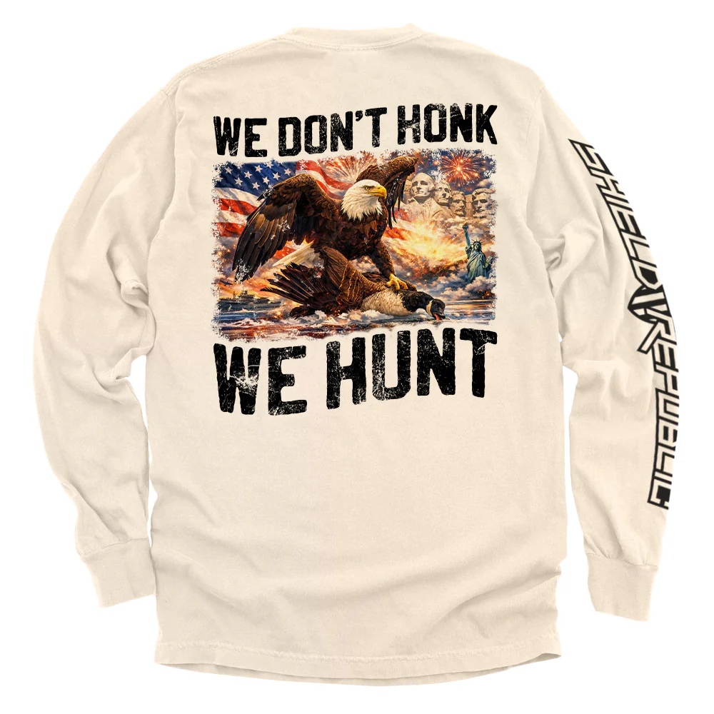 We Don't Honk We Hunt (Back Print) - Image 12