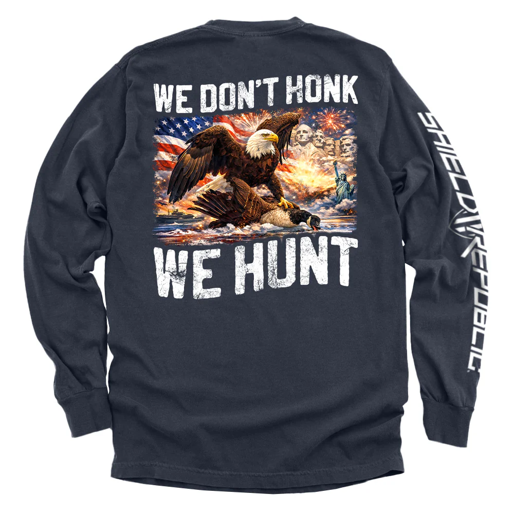 We Don't Honk We Hunt (Back Print) - Image 5