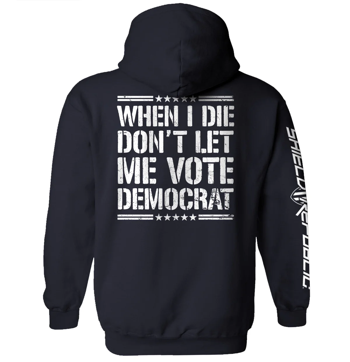 When I Die Don't Let Me Vote Democrat - Image 8